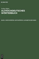 Prafixwoerter. Suffixwoerter. Alphabetischer Index af Jochen Splett