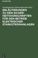 Erlauterungen Zu Den Sicherheitsvorschriften Fur Den Betrieb Elektrischer Starkstromanlagen