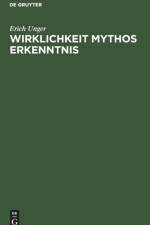 Wirklichkeit Mythos Erkenntnis af Erich Unger