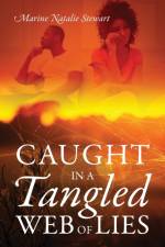 Caught in a Tangled Web of Lies af Marine Natalie Stewart