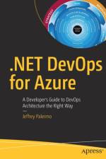 .NET DevOps for Azure af Jeffrey Palermo