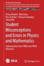 Student Misconceptions and Errors in Physics and Mathematics