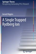 A Single Trapped Rydberg Ion af Gerard Higgins