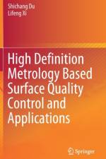 High Definition Metrology Based Surface Quality Control and Applications