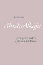AlustaAlkaja af Reetta Joska