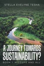 Journey Towards Sustainability? af Stella Evelyne Tesha