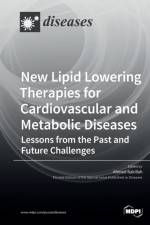 New Lipid Lowering Therapies for Cardiovascular and Metabolic Diseases