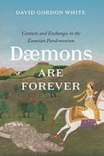Daemons Are Forever af David Gordon White