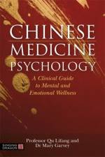 Chinese Medicine Psychology af Dr Mary Garvey