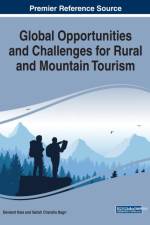 Global Opportunities and Challenges for Rural and Mountain Tourism