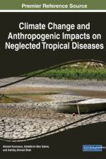 Climate Change and Anthropogenic Impacts on Neglected Tropical Diseases