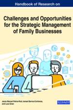 Handbook of Research on the Strategic Management of Family Businesses