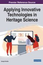Applying Innovative Technologies in Heritage Science