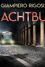 Nachtbus af Giampiero Rigosi