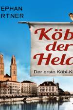 Köbi der Held - Der erste Köbi-Krimi af Stephan Pörtner