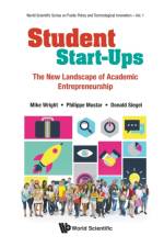 Student Start-ups: The New Landscape Of Academic Entrepreneurship af UK) Wright