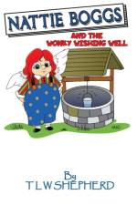 Nattie Boggs and the Wonky Wishing Well af Tracy Shepherd
