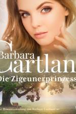 Die Zigeunerprinzessin (Die zeitlose Romansammlung von Barbara Cartland 20) af Barbara Cartland