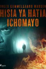 Hisia ya Hatia Ichomayo af Inger Gammelgaard Madsen