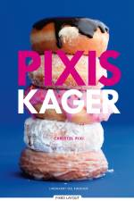 Pixis kager af Christel Pixi