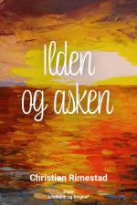 Ilden og asken af Christian Rimestad