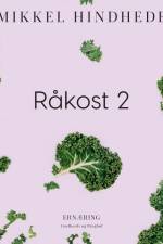 Råkost 2 af Mikkel Hindhede
