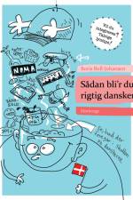 Sådan bli'r du rigtig dansker af Boris Boll-Johansen