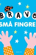 Bravo, små fingre!