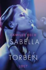 Isabella I Torben - opowiadanie erotyczne af Camille Bech