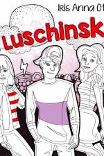 Die Luschinskis af Iris Anna Otto