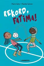 Rekord, Fatima! af Marin Salto