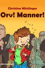 Orv! Manner! af Christine Nöstlinger