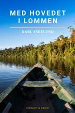 Med hovedet i lommen af Karl Johannes Eskelund