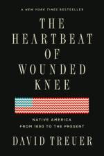 The Heartbeat of Wounded Knee af David Treuer