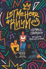 Let Me Hear a Rhyme af Tiffany D Jackson