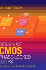 Design of CMOS Phase-Locked Loops af Behzad (University of California Razavi