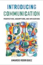 Introducing Communication af Amardo Rodriguez