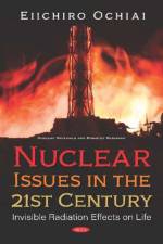 Nuclear Issues in the 21st Century af Eiichiro Ochiai