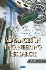 Advances in Engineering Research. Volume 33