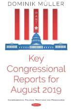 Key Congressional Reports for August 2019