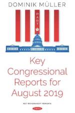 Key Congressional Reports for August 2019