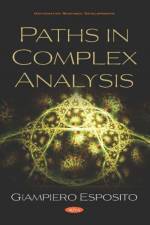 Paths in Complex Analysis af Giampiero Esposito