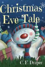 A Christmas Eve Tale af Caroline Draper