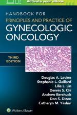 Handbook for Principles and Practice of Gynecologic Oncology af Douglas A. Levine