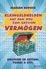 Kleingeldhelden auf dem Weg zum grossen Vermogen af Marian Kopocz