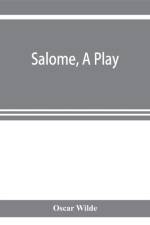 Salome, a play af Oscar Wilde