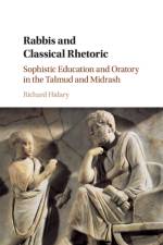 Rabbis and Classical Rhetoric af Richard (Yeshiva University Hidary