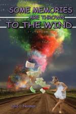 Some Memories Are Thrown To The Wind af Julia I Norman