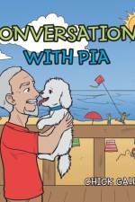 Conversations with Pia af Chick Gallin