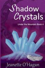 Shadow Crystals af Jeanette O'Hagan